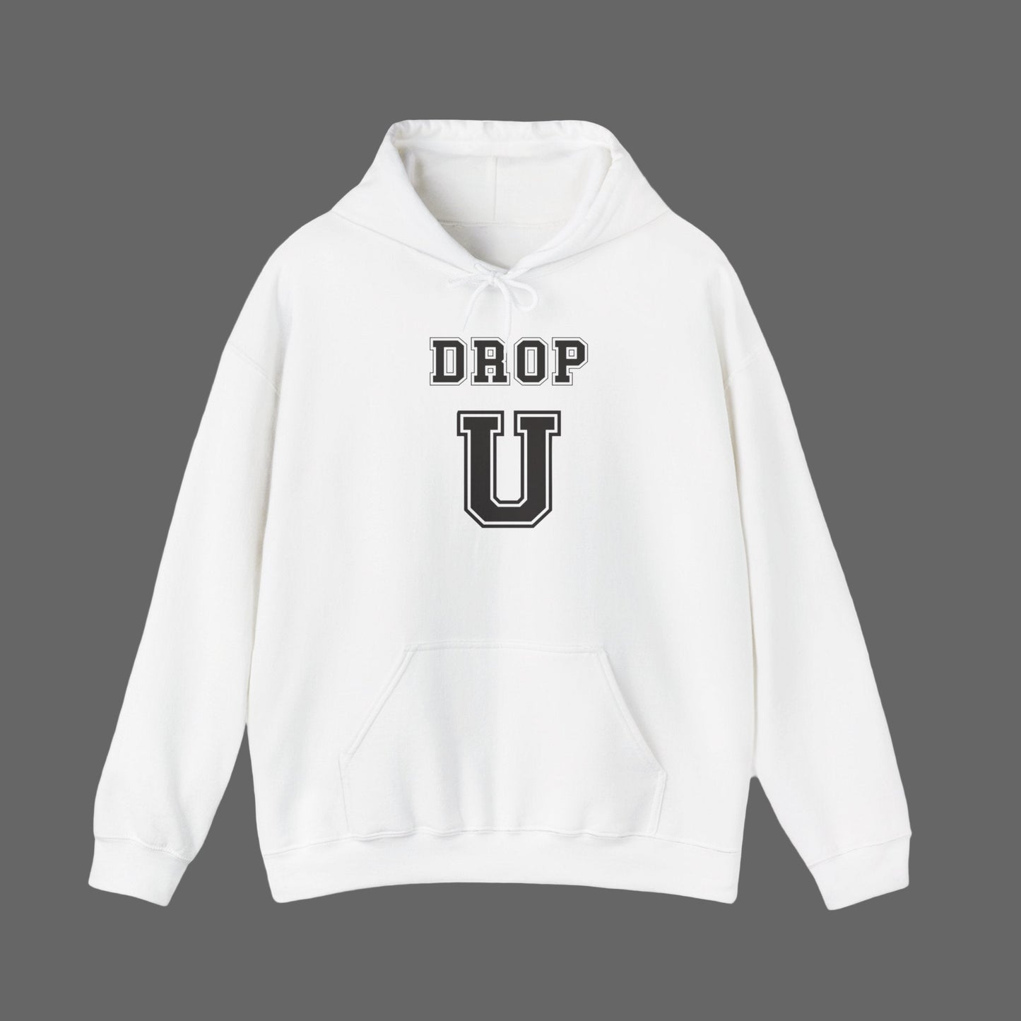DROP U University Casual Unisex Hoodie