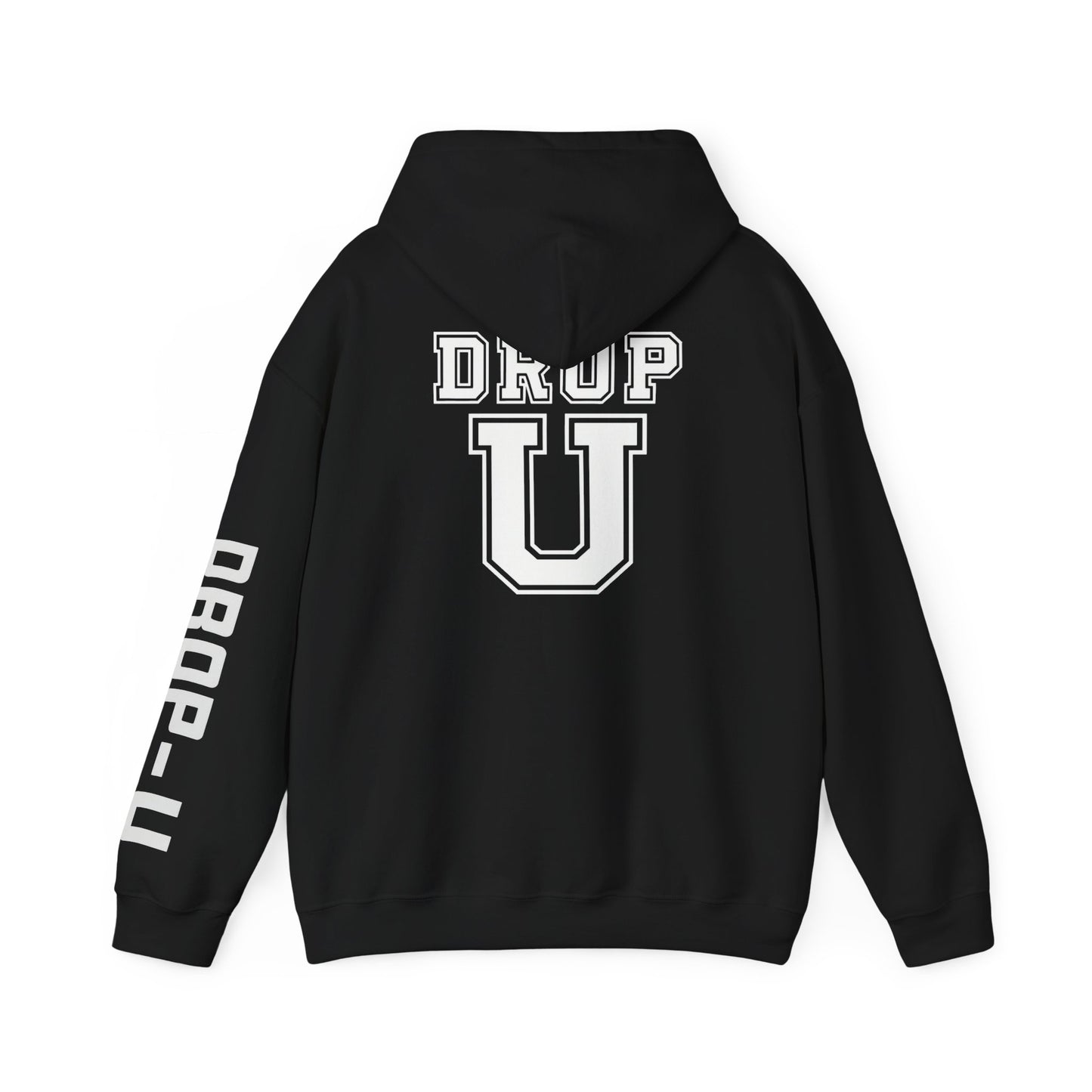 DROP U University Trendy Unisex Hooded Sweatshirt