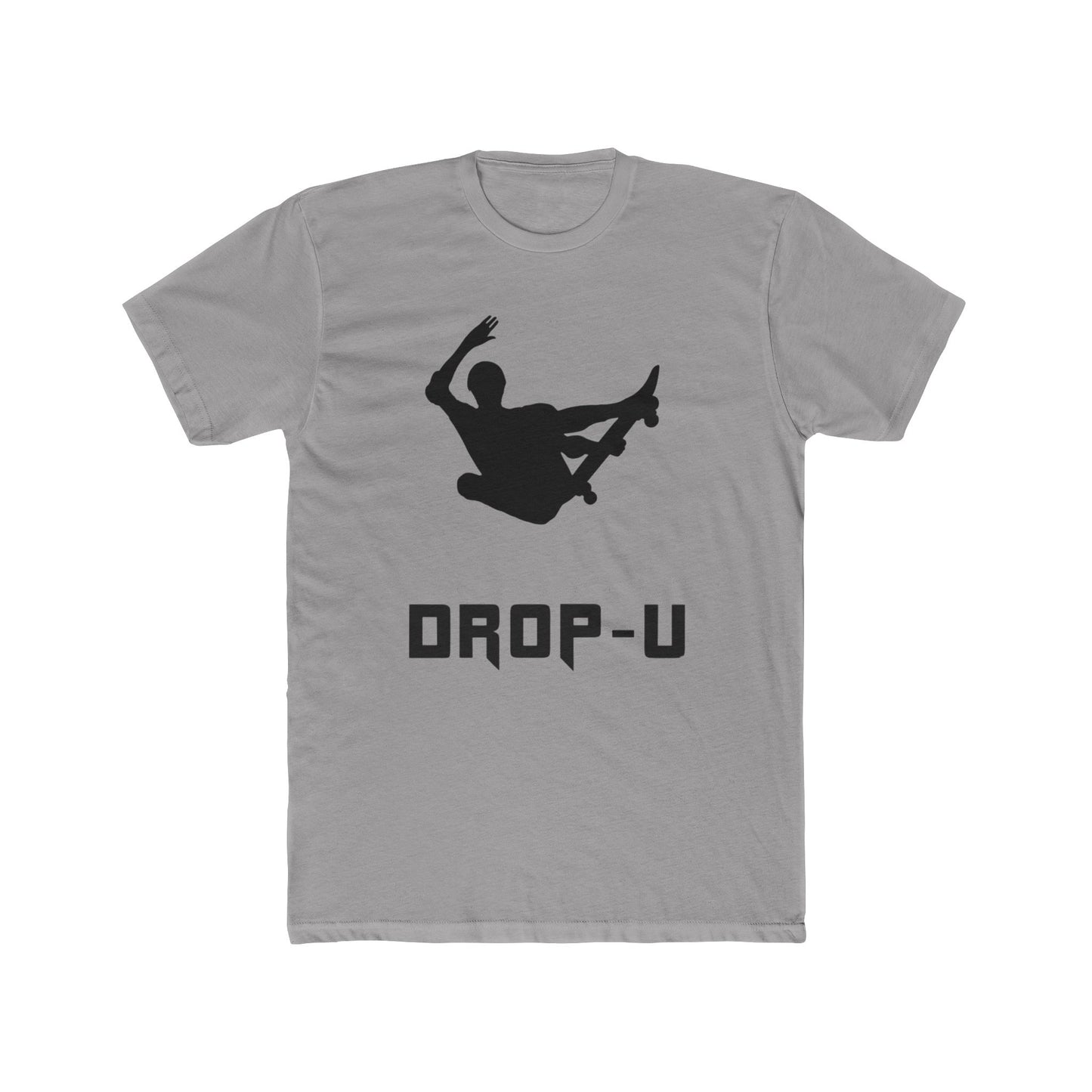 DROP U Skateboarding Unisex Cotton Crew Tee