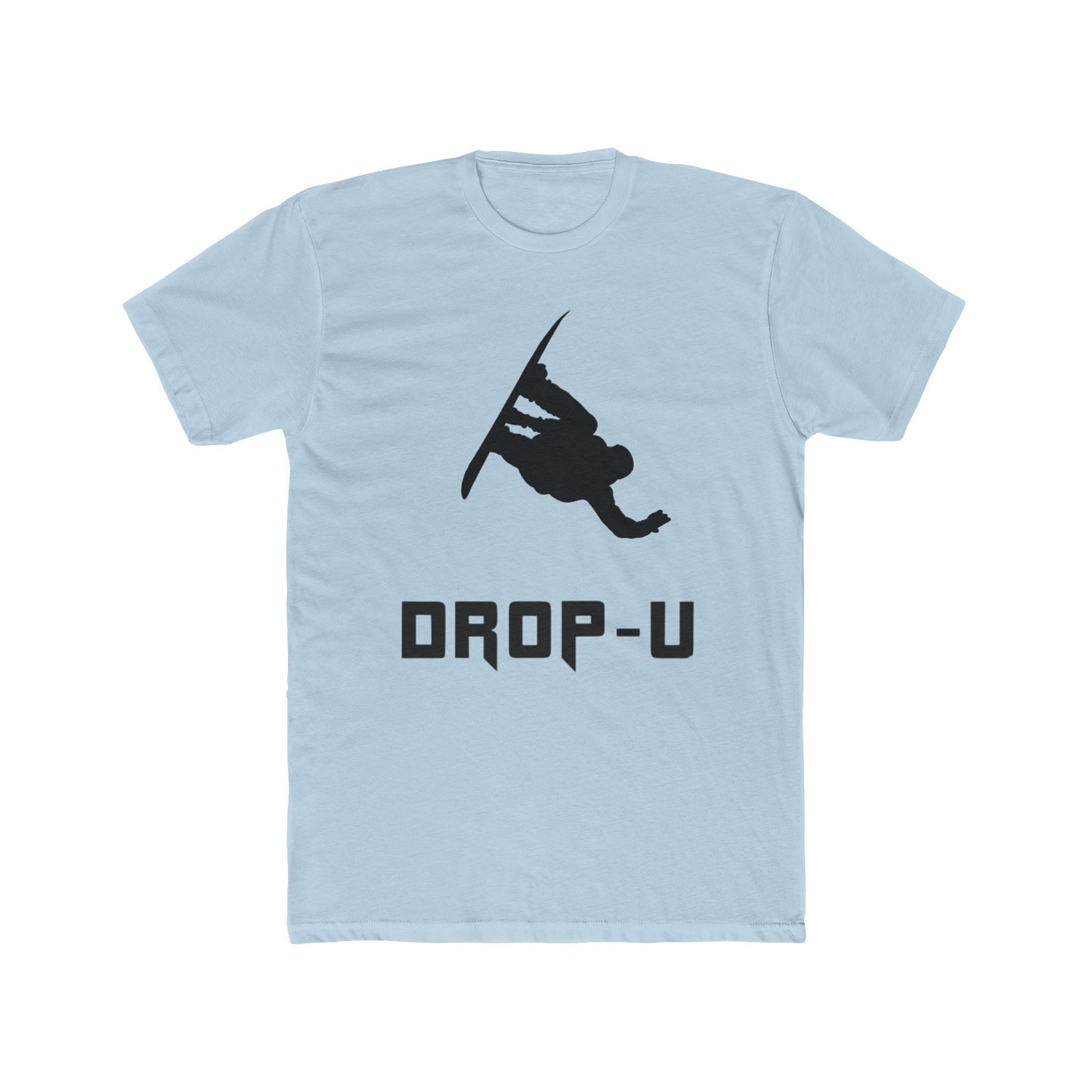 Unisex Cotton Crew Tee with 'DROP-U' Graphic - Perfect for Snowboarders, Casual Wear, Gifts for Adventure Lovers, Winter Sports