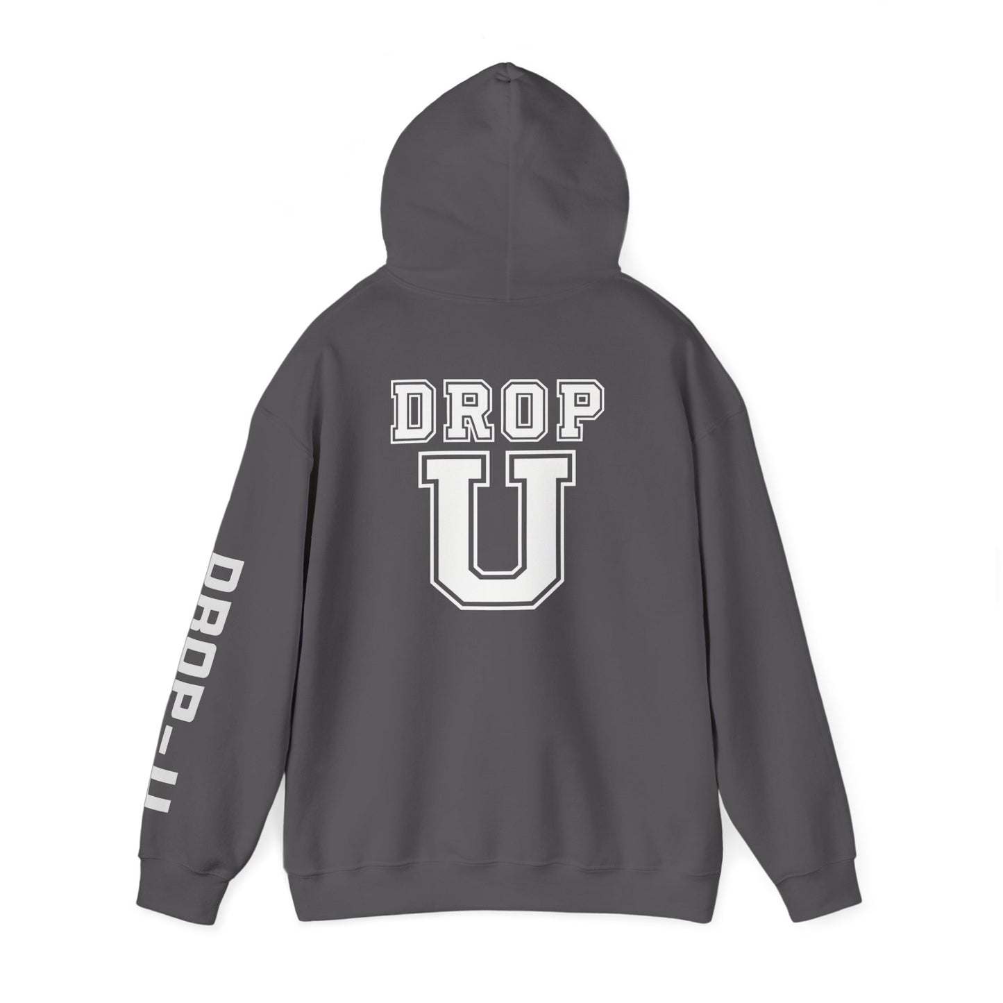 DROP U University Trendy Unisex Hooded Sweatshirt