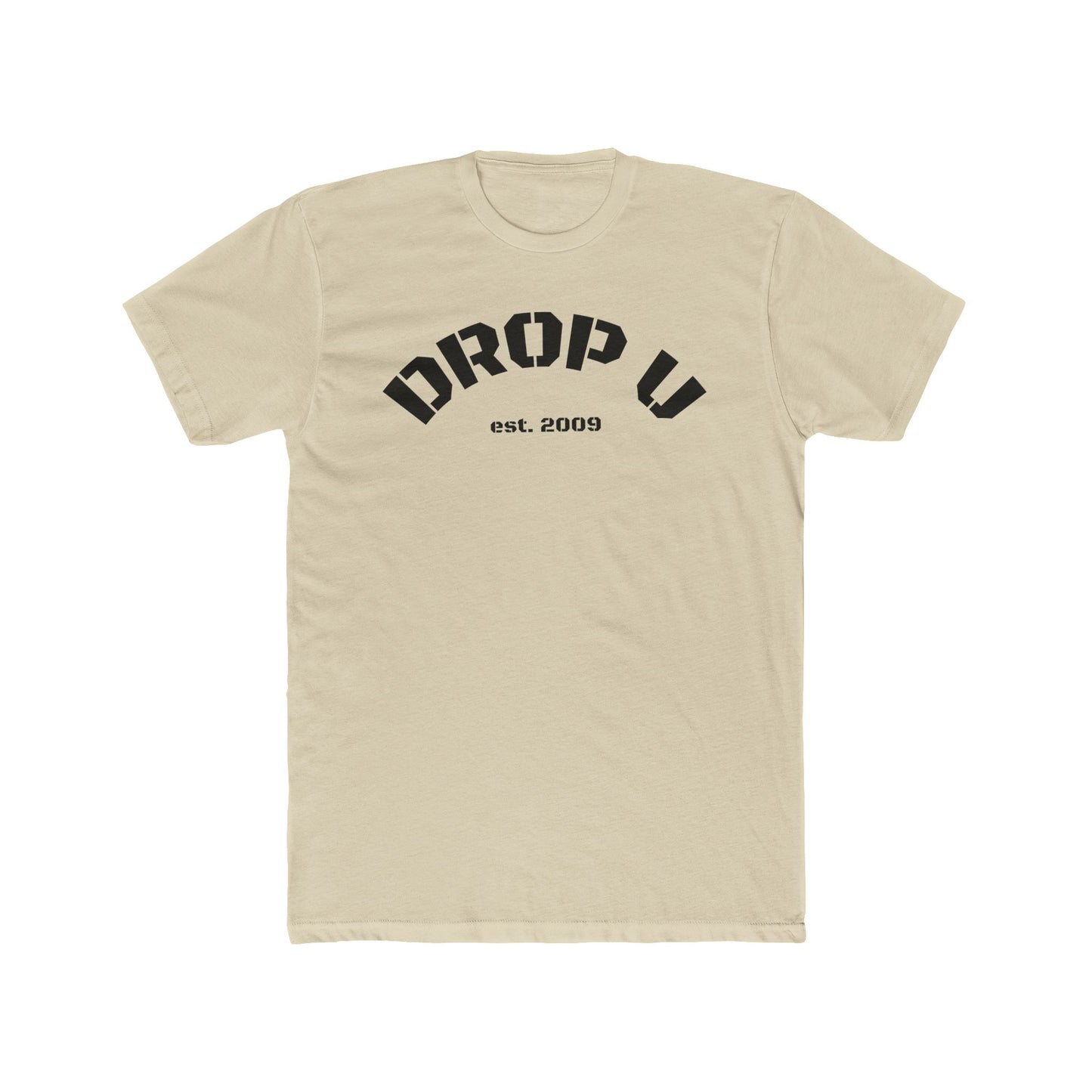 DROP U Established 2009 Unisex Cotton Crew Tee